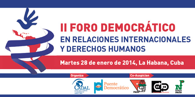 II FORO DEMOCRÁTICO EN RELACIONES INTERNACIONALES Y DERECHOS HUMANOS